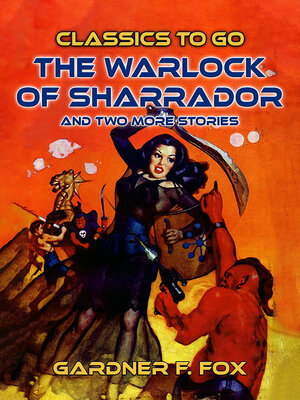 cover image of The Warlock of Sharrador and two more stories